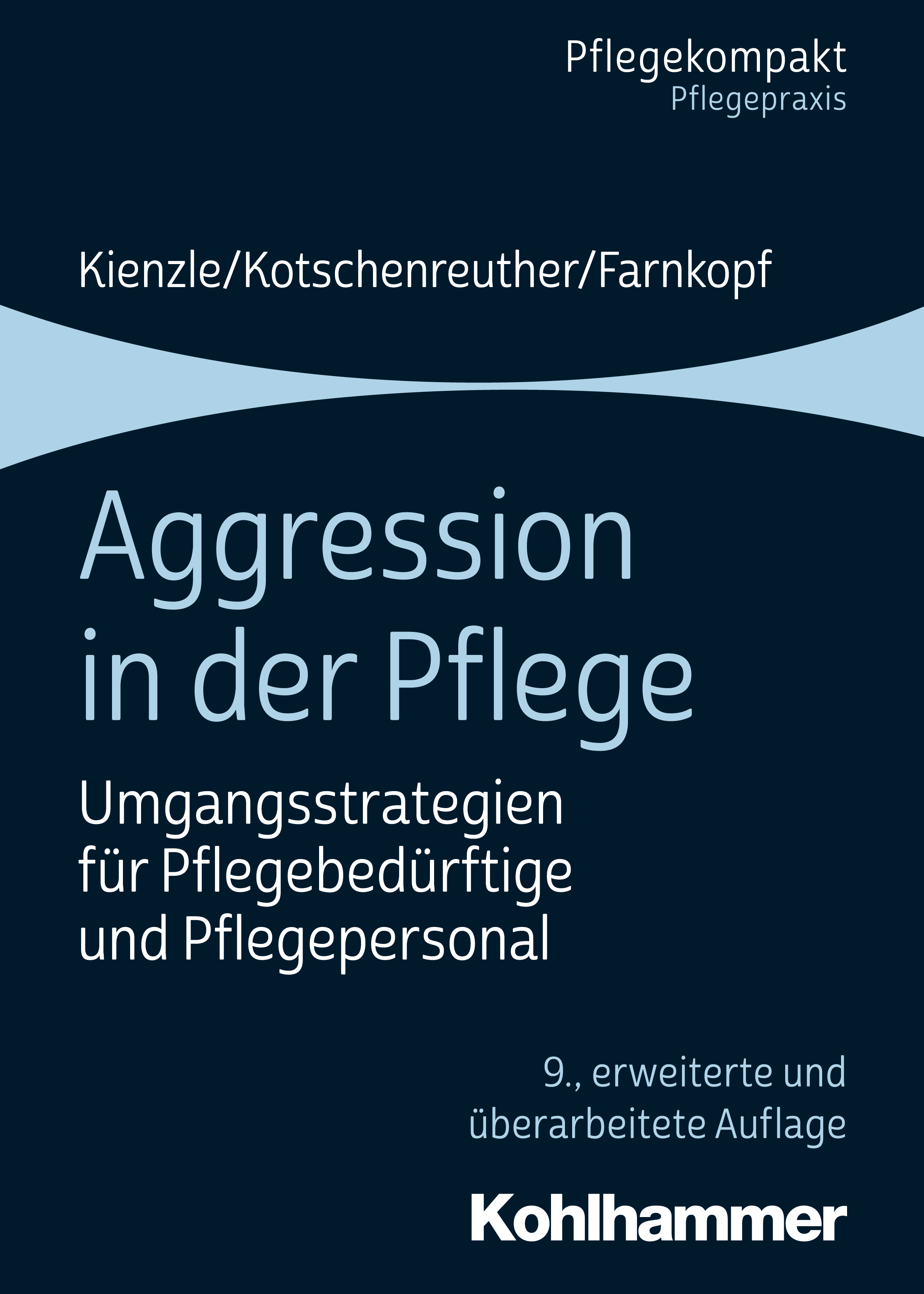 Aggression in der Pflege - Theo Kienzle - E-Book