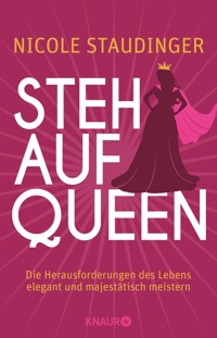 Stehaufqueen - Nicole Staudinger - E-Book