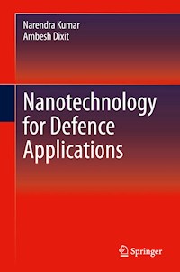 Nanotechnology for Defence Applications - Narendra Kumar - E-Book