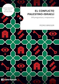 El conflicto palestino-israeli - Pedro Brieger - E-Book