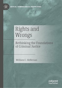Rights and Wrongs - William C. Heffernan - E-Book