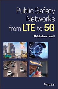 Public Safety Networks from LTE to 5G - Abdulrahman Yarali - E-Book