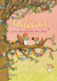 Das kleine Waldhotel, Band 03 - Kallie George - E-Book