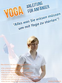 Yoga Anleitung für Anfänger - Srekko Mirkovik - E-Book