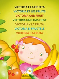 Victoria e la frutta - Lina Brun - E-Book