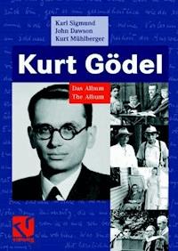 Kurt Gödel - Karl Sigmund - E-Book