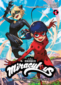 Miraculous, Band 1 - Abenteuer von Ladybug und Cat Noir - Warita Koma - E-Book