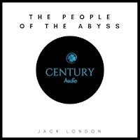 The People of the Abyss - Jack  London - Hörbuch