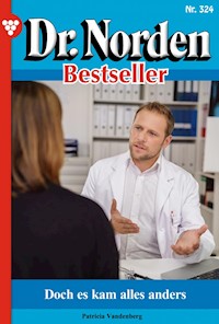 Doch es kam alles ander - Patricia Vandenberg - E-Book