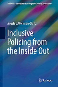 Inclusive Policing from the Inside Out - Angela L. Workman-Stark - E-Book