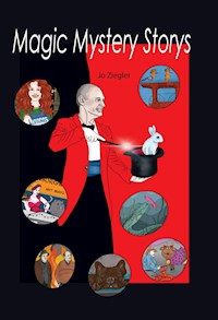 MAGIC MYSTERY STORYS - Jo Ziegler - E-Book
