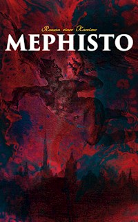 Mephisto - Klaus Mann - E-Book