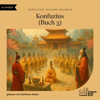 Konfuzius (Buch 3) - Konfuzius - Hörbuch