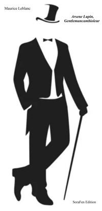 Arsene lupin gentleman cambrioleur - Leblanc Maurice - E-Book