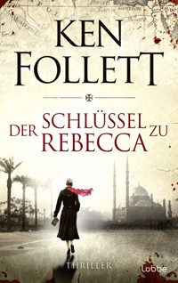 Der Schlüssel zu Rebecca - Ken Follett - E-Book + Hörbuch