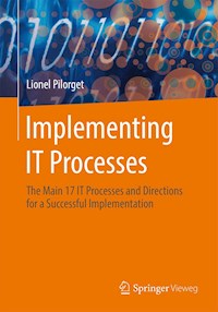 Implementing IT Processes - Lionel Pilorget - E-Book