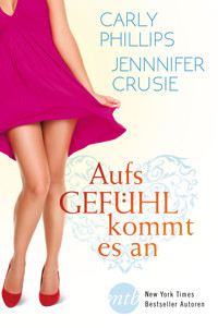 Aufs Gefühl kommt es an - Jennifer Crusie - E-Book