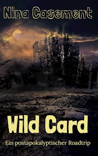 Wild Card - Nina Casement - E-Book