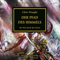 The Horus Heresy 36: Der Pfad des Himmels - Chris Wraight - Hörbuch