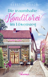 Die traumhafte Konditorei im Löwensteg - Kerstin Garde - E-Book