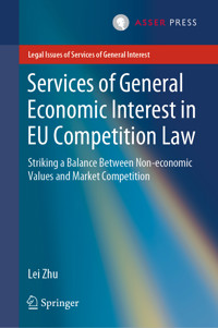 Services of General Economic Interest in EU Competition Law - Lei Zhu - E-Book
