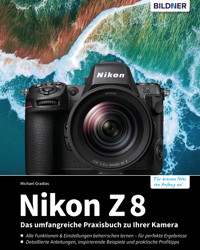 Nikon Z 8 - Michael Gradias - E-Book