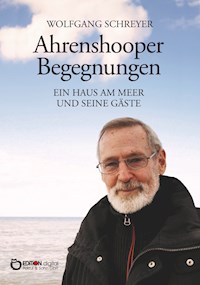 Ahrenshooper Begegnungen - Wolfgang Schreyer - E-Book
