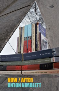 Now / After - Anton Nimblett - E-Book