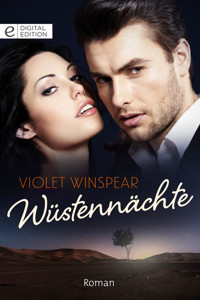 Wüstennächte - VIOLET WINSPEAR - E-Book