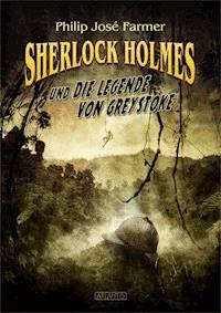 Sherlock Holmes und die Legende von Greystoke - Philip José Farmer - E-Book
