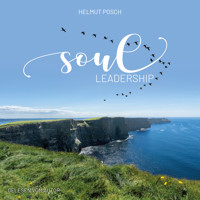 SOUL-Leadership - Helmut Posch - Hörbuch