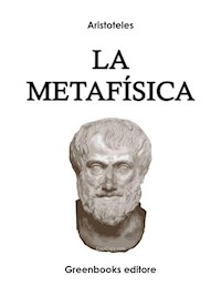 La metafísica - Aristoteles - E-Book