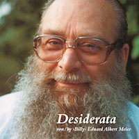 Desiderata - ‹Billy› Eduard Albert Meier - Hörbuch