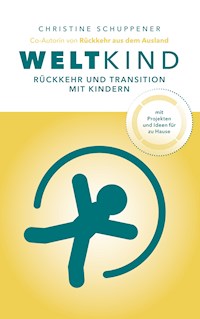 Weltkind - Christine Schuppener - E-Book