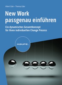 New Work passgenau einführen - Albert Eder - E-Book