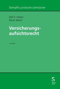 Versicherungsaufsichtsrecht - Rolf H. Weber - E-Book