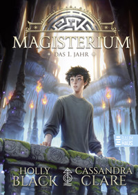 Magisterium - Das 1. Jahr - Cassandra Clare - E-Book + Hörbuch