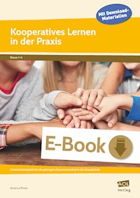 Kooperatives Lernen in der Praxis - Anna La Prova - E-Book