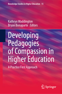 Developing Pedagogies of Compassion in Higher Education - - E-Book