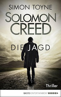 Solomon Creed - Die Jagd - Simon Toyne - E-Book