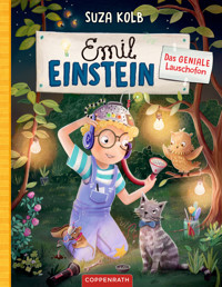 Emil Einstein (Bd. 6) - Suza Kolb - E-Book