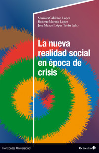 La nueva realidad social en época de crisis -  - E-Book