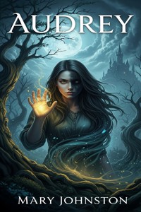 Audrey - Johnston Mary - E-Book