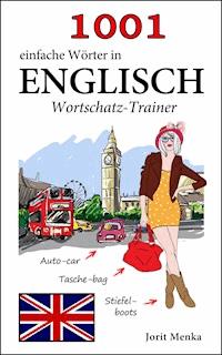 1001 einfache Wörter in Englisch - Jorit Menka - E-Book