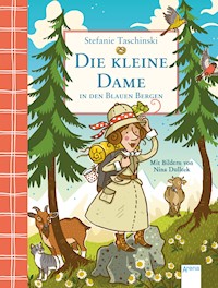 Die kleine Dame in den Blauen Bergen (5) - Stefanie Taschinski - E-Book