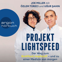 Projekt Lightspeed - Der Weg zum BioNTech-Impfstoff - und zu einer Medizin von morgen (Ungekürzt) - Joe Miller - Hörbuch