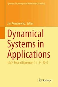 Dynamical Systems in Applications -  - E-Book