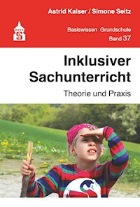 Inklusiver Sachunterricht - Astrid Kaiser - E-Book