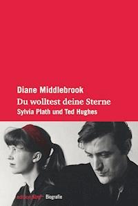 Du wolltest deine Sterne - Diane Middlebrook - E-Book