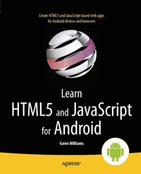 Learn HTML5 and JavaScript for Android - Gavin Williams - E-Book
